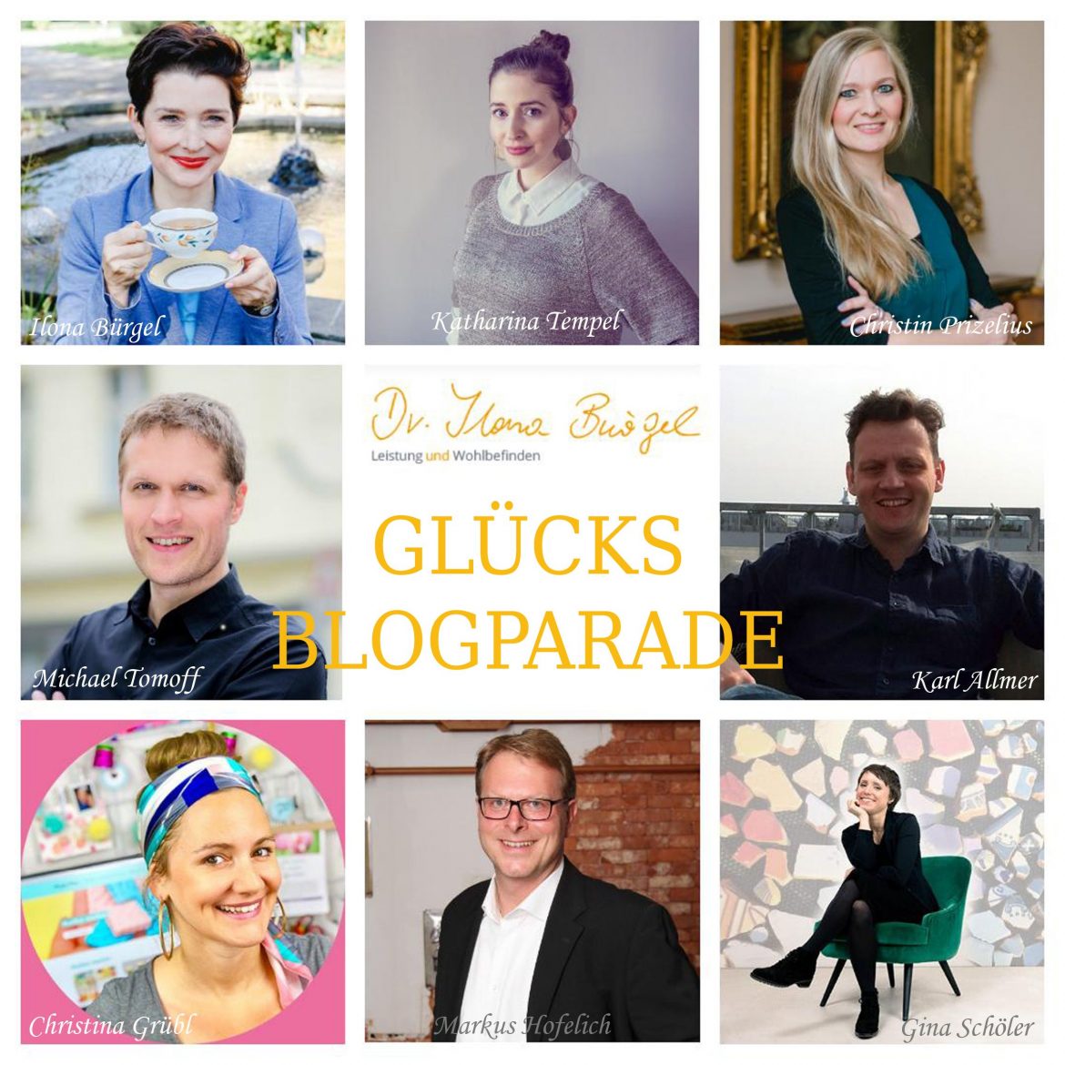 Blogparade: Persönliche Einsichten von 8 Glücks-Experten