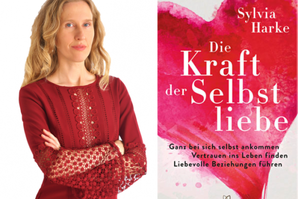 Interview mit Sylvia Harke: „Die Kraft der Selbstliebe“