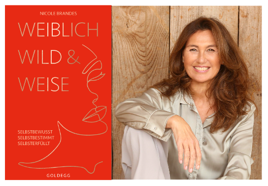 Interview mit Nicole Brandes, Autorin des Buches „Weiblich, wild und weise“